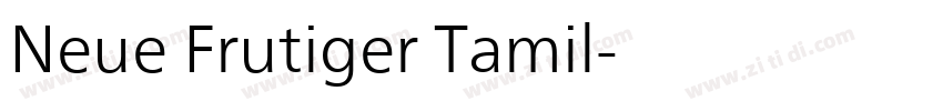 Neue Frutiger Tamil字体转换